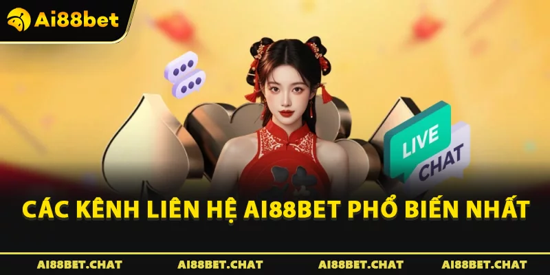 Các kênh hỗ trợ phổ biến nhất
